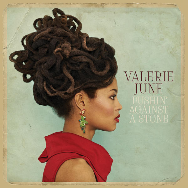 valerie-june-pushin-against-a-stone