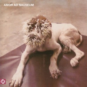 Amor ad Nauseum was released Feb 4 on Party Damage Records