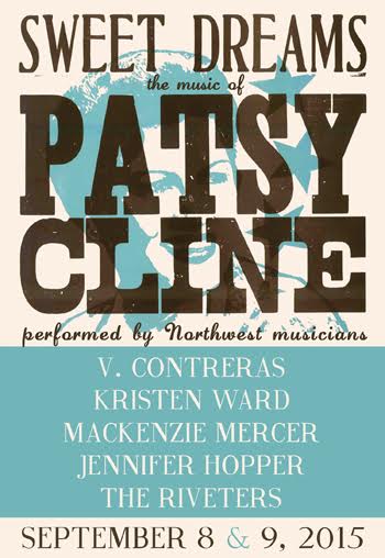  Sweet Dreams, The Music of Patsy Cline with V. Contreras, Kristen Ward, Mackenzie Mercer, Jennifer Hopper, and The Riveters